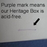 Beware of Low Quality Preservation Boxes